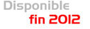 Disponible fin 2012